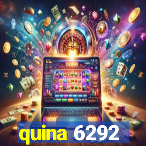 quina 6292